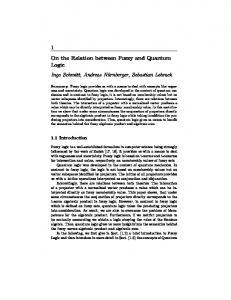 1 On the Relation between Fuzzy and Quantum Logic ...