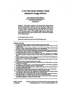 A low-loss metal-insulator-metal plasmonic bragg ... - OSA Publishing