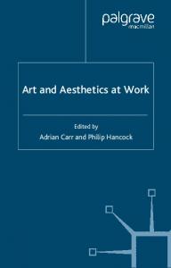 Art and Aesthetics At Work - EPDF.TIPS