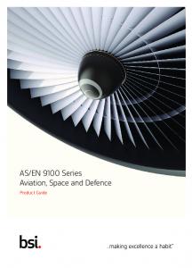 AS/EN 9100 Series Aviation, Space and Defence - BSI