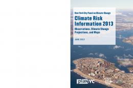 CLIMATE RISK INFORMATION 2013: Observations, Climate Change
