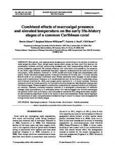 Combined effects of macroalgal presence and elevated temperature ...