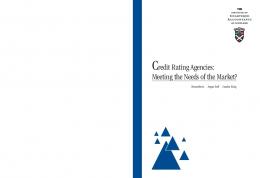 Credit Rating Agencies: Meeting the Needs of the