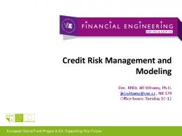 Credit Risk Management and Modeling