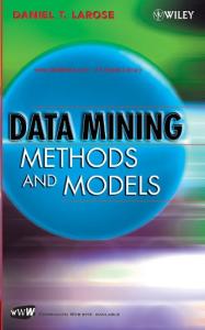 Data Mining Methods and Models