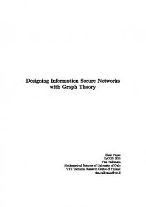 Designing Information Secure Networks with Graph ...