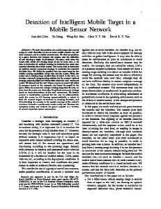 Detection of Intelligent Mobile Target in a Mobile Sensor Network