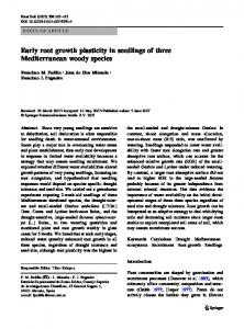 Early root growth plasticity in seedlings of three Mediterranean woody ...