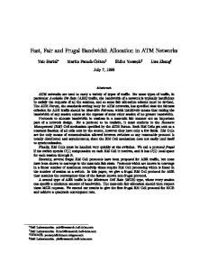 Fast, Fair and Frugal Bandwidth Allocation in ATM ... - CS Rutgers