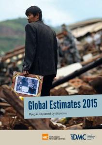 Global Estimates 2015 - Internal Displacement Monitoring Centre
