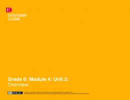 Grade 6: Module 4: Unit 2: Overview