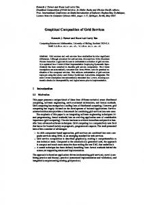 Graphical Composition of Grid Services - Computing Science and ...