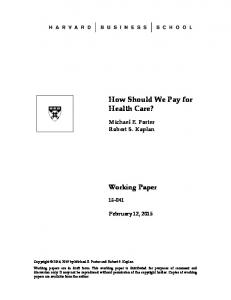 How Should We Pay for Health Care? - Harvard Business School