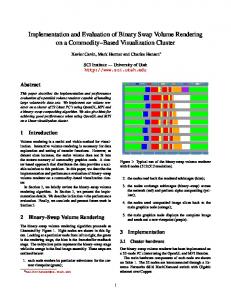 Implementation and Evaluation of Binary Swap Volume Rendering on ...