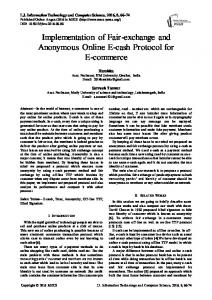 Implementation of Fair-exchange and Anonymous Online E-cash ...