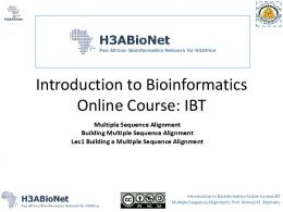 Introduction to Bioinformatics Online Course: IBT - H3ABioNet training ...