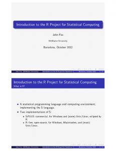 Introduction to the R Project for Statistical Computing Introduction to ...