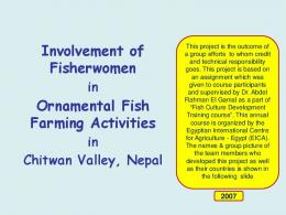 Involvement of Fisherwomen Ornamental Fish Farming Activities