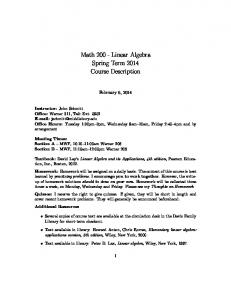Math 200 - Linear Algebra Spring Term 2014 Course Description