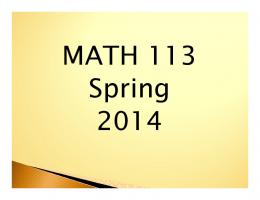 Math113 Spring 2014 Orientation (New)