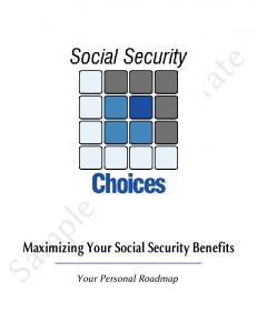 Maximizing Your Social Security Benefits - Social Security Choices