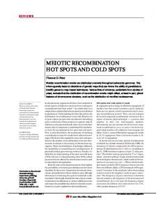 MEIOTIC RECOMBINATION HOT SPOTS AND COLD SPOTS