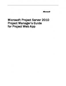 Microsoft Project Server 2010 Project Manager's Guide for Project ...