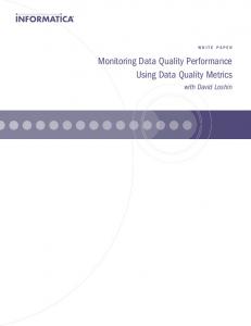 Monitoring Data Quality Performance Using Data Quality Metricswww.researchgate.net › post › attachment › download