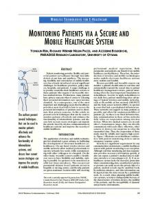 monitoring patients via a secure and mobile healthcare ... - IEEE Xplore
