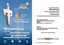 Morphology and the Architecture of Grammar
