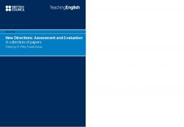 New Directions: Assessment and Evaluation A collection of papers