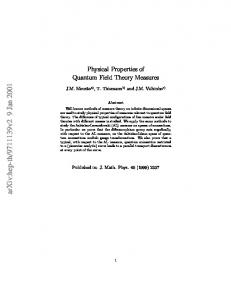 Physical Properties of Quantum Field Theory Measures