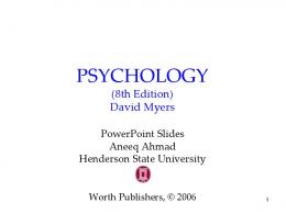 PSYCHOLOGY (8th Edition) David Myers - Miller Psych AP
