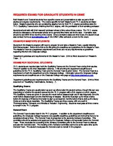 REQUIRED EXAMS FOR GRADUATE STUDENTS IN CBME