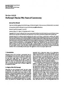 Review Article Perilymph Fistula: Fifty Years of ... - Dr. Dusan Pavlovic