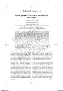 Senior gamers: Preferences, motivations and needs
