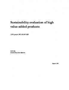 Sustainability evaluation of high value-added products