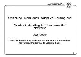 Switching Techniques, Adaptive Routing and Deadlock ... - IEEE