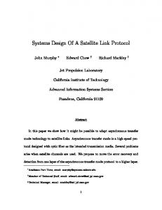 Systems Design Of A Satellite Link Protocol