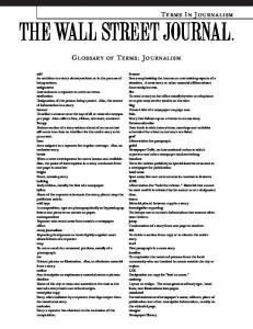 TERMS IN JOURNALISM GLOSSARY OF TERMS: JOURNALISM