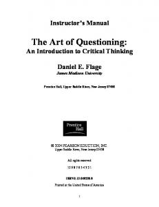 The Art of Questioning: An Introduction to Critical Thinking ... - Pearson
