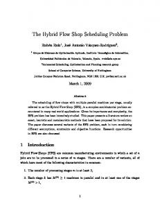 The Hybrid Flow Shop Scheduling Problem - CiteSeerX