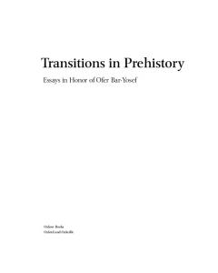 Transitions in Prehistory