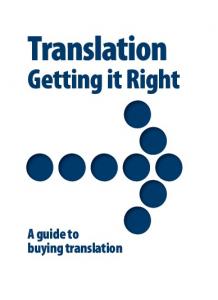Translation: Getting It Right - American Translators Association