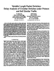 Variable Length Packet Switches: Delay Analysis ... - Semantic Scholar