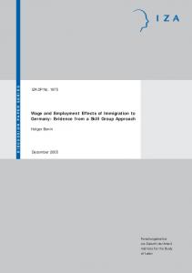 Wage and Employment Effects of Immigration to Germany ... - IZA