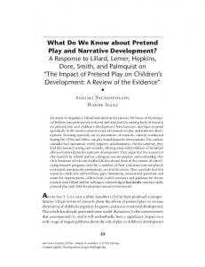What Do We Know about Pretend Play and Narrative Development?