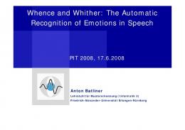 Whence and Whither: The Automatic Recognition of Emotions in Speech