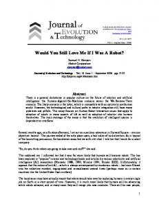 Would You Still Love Me If I Was A Robot? - Journal of Evolution and ...